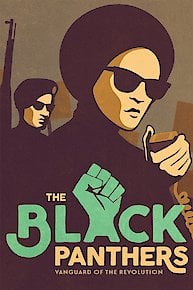 The Black Panthers: Vanguard Of The Revolution