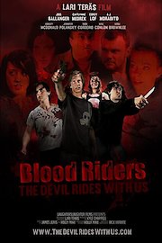 Blood Riders: The Devil Rides With Us