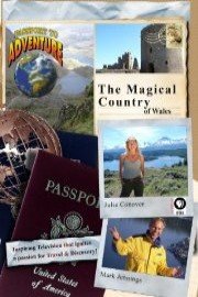 Passport to Adventure: The Magical Country of Wales
