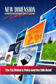 The Taj Mahal & Petra and the Silk Road