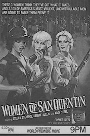 Women Of San Quentin