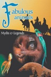 Fabulous Animals: Myths & Legends - Jaws of Fire - The Komodo Dragon