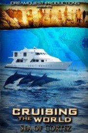 Cruising the World Sea of Cortez