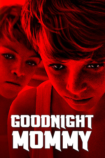 watch goodnight mommy full version
