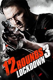 film 12 rounds 3 lockdown