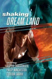 Shaking Dreamland
