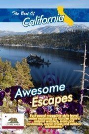 The Best of California: Awesome Escapes