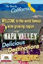 The Best of California: Delicious Destinations