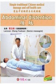 Simple traditional Chinese medical massage and self health care--Abdominal Distention