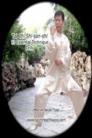 Tai Chi Shi-san-shi: 13 Essential Technique Drills