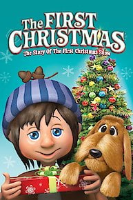 The First Christmas: The Story of the First Christmas Snow