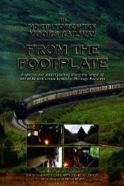 The North Yorkshire Moors Railway From The Footplate
