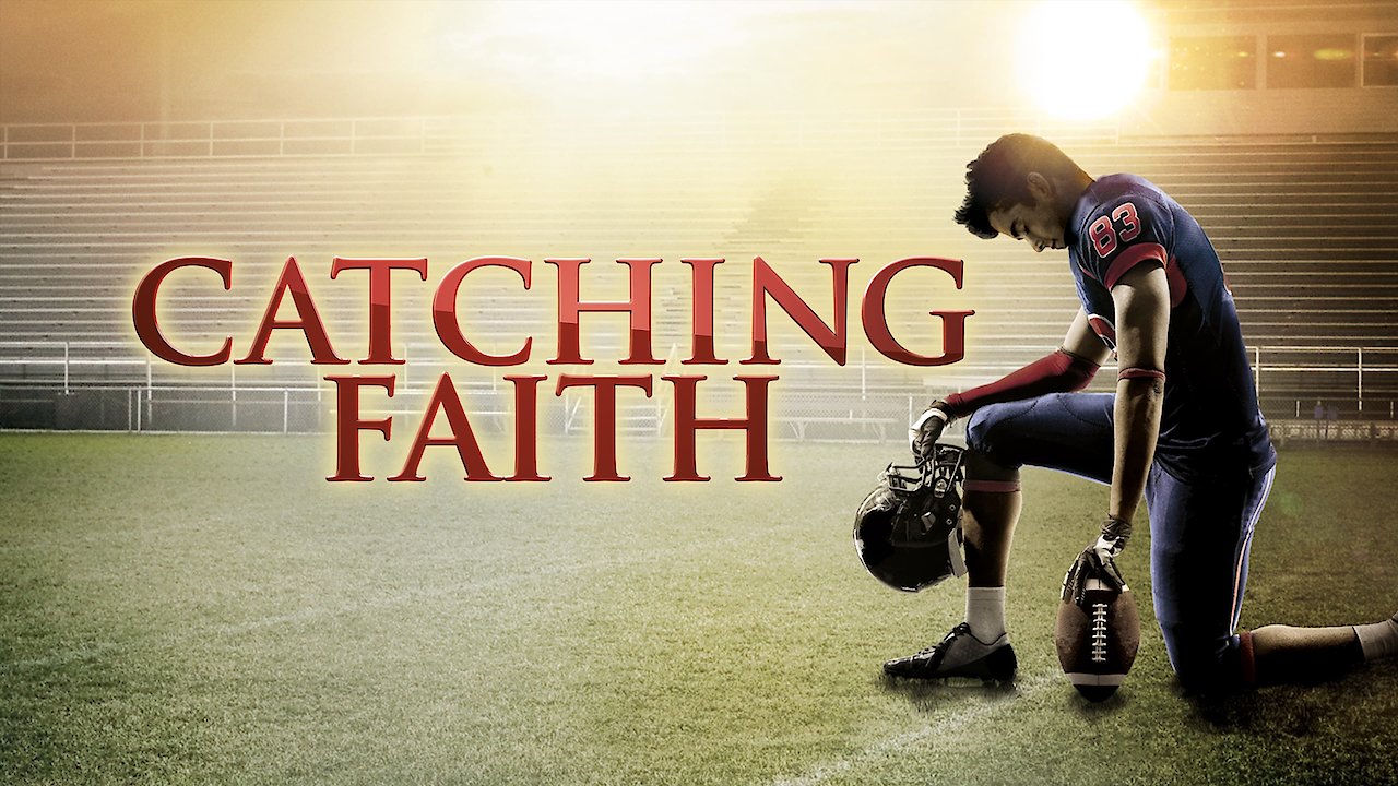 Catching Faith