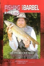 Fishing with the Experts for Barbel with Des Taylor & Bob Nudd