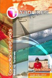 Best of Tanlines Canadian Festivals