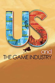 US and the Game Industry
