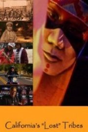 California's Lost Tribes