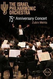 Israel Philharmonic Orchestra: The 75th Anniversary