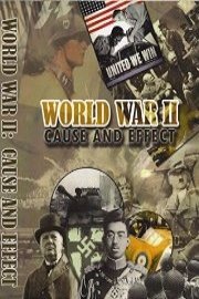 World War II: Cause and Effects
