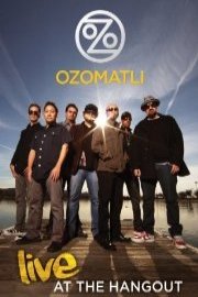 Ozomatli - Live At The Hangout