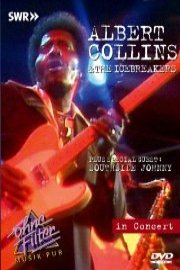 Albert Collins and The Icebreakers - In Concert: Ohne Filter