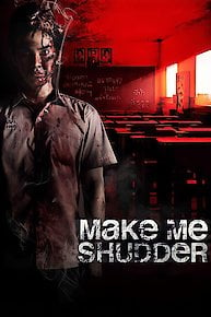 Make Me Shudder