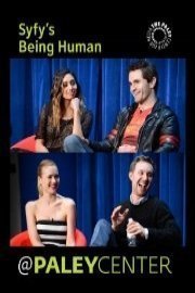 Syfy's Being Human: Cast & Creators Live at the Paley Center