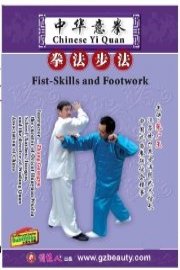 Chinese Yi Quan - Fist-Skills and Footwork
