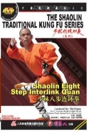 Shaolin Eight Step Interlink Quan