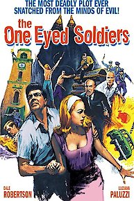 The One Eyed Soldiers