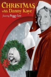 Christmas with Danny Kaye featuring Peggy Lee