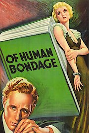 Of Human Bondage - Digitally Remastered