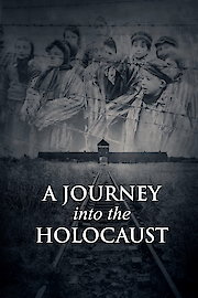 A Journey into the Holocaust