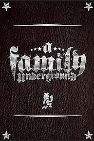 ICP: A Family Underground