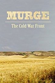Murge: The Cold War Front