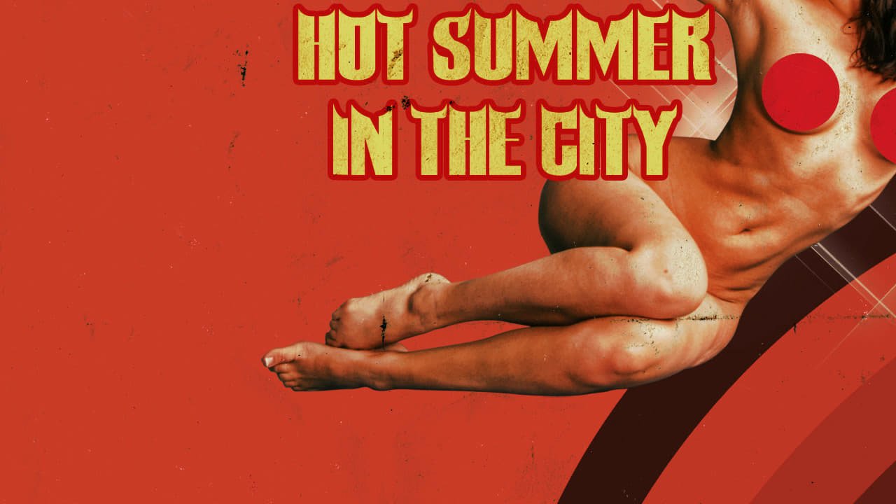 Hot Summer in the City