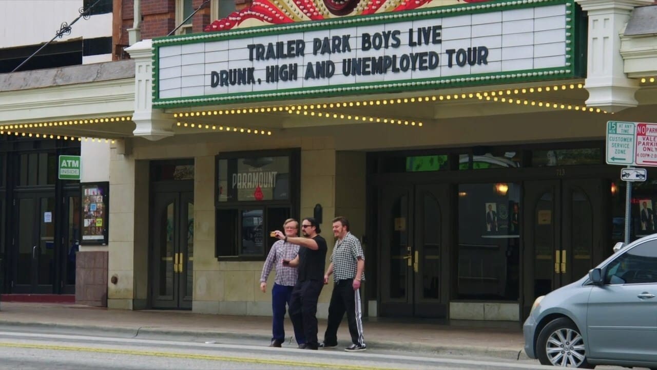 Trailer Park Boys: Drunk, High and Unemployed Live in Austin