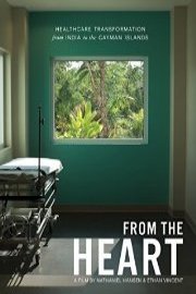 From The Heart: Healthcare Transformation From India To The Cayman Islands