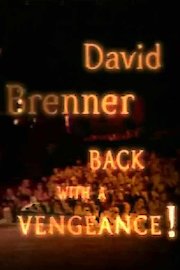 David Brenner Back With a Vengeance