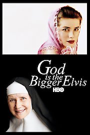 God Is the Bigger Elvis