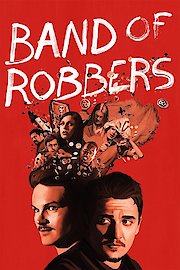 Band Of Robbers