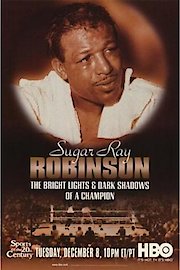 Sugar Ray Robinson: The Bright Lights