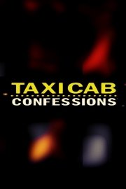 Taxicab Confessions: City Never Sleeps