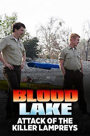 Blood Lake: Attack of the Killer Lampreys