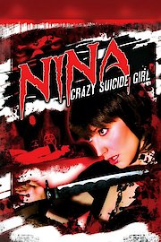 Nina: Crazy Suicide Girl