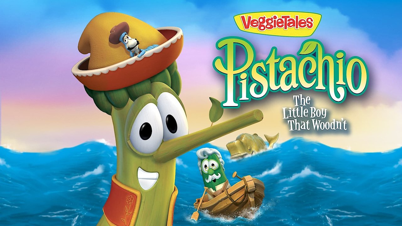 VeggieTales: Pistachio The Little Boy that Woodn't