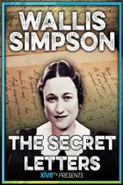 Wallis Simpson: The Secret Letters