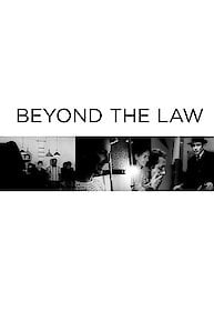 Beyond the Law