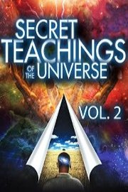 Secret Teachings of the Universe: Volume 2