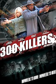 300 Killers